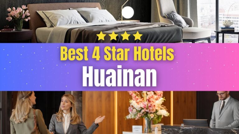 Best Hotels in Huainan | Affordable Hotels in Huainan