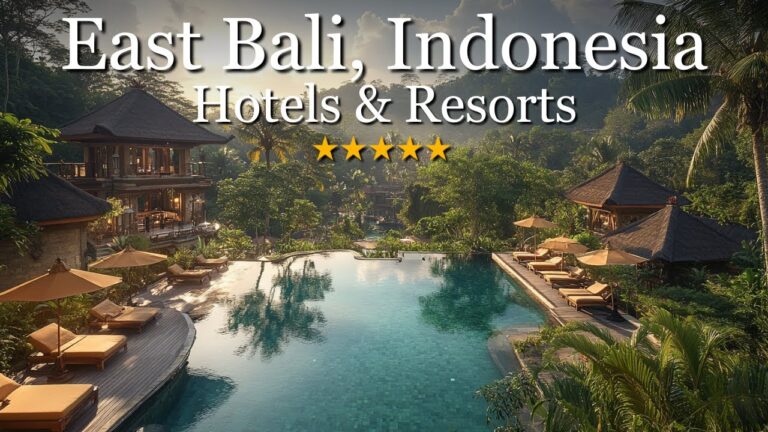 Where to Stay in East Bali – 10 Best Hotels & Resorts (2025 Guide)