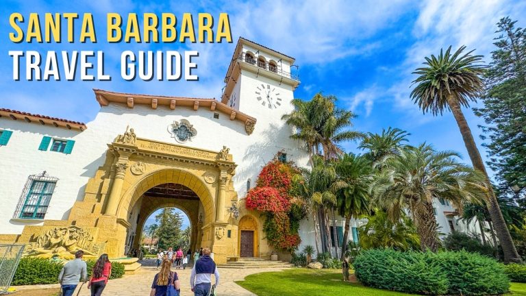 Santa Barbara Travel Guide: What to See, Eat & Do
